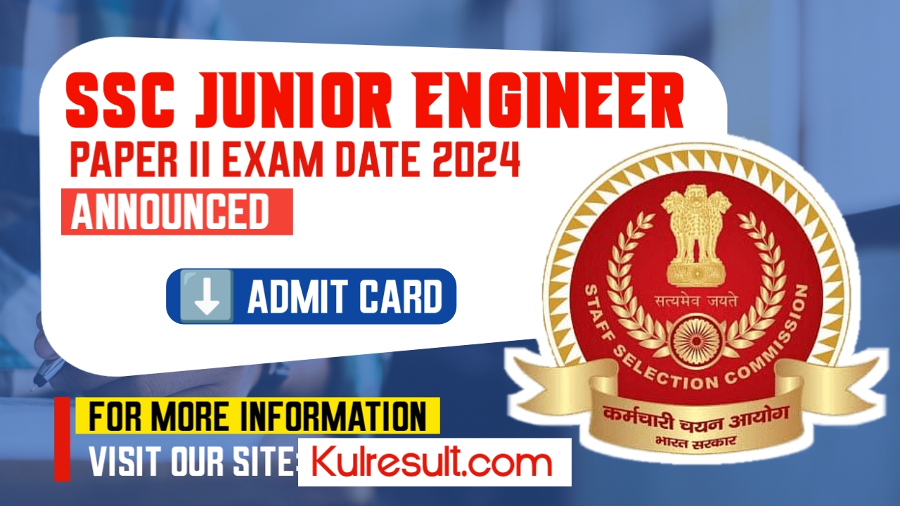 SSC Junior Engineer Paper II Exam Date 2024