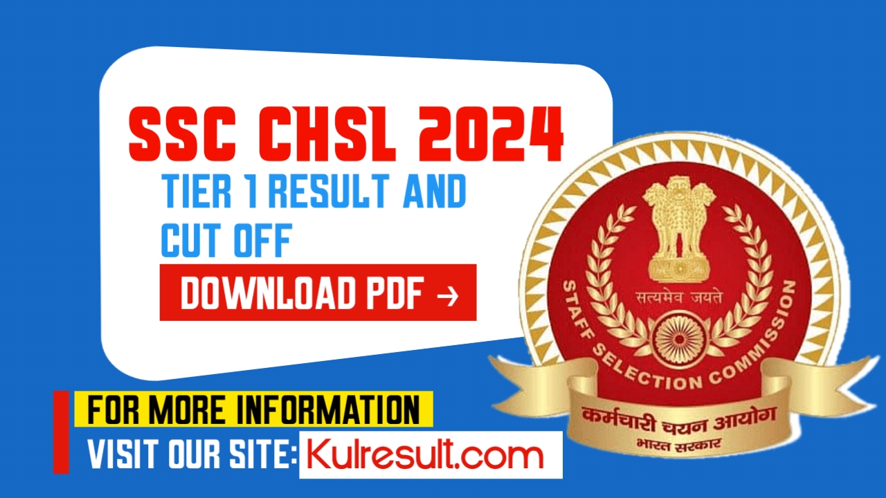 SSC CHSL 2024 Tier 1 Result and Cut Off